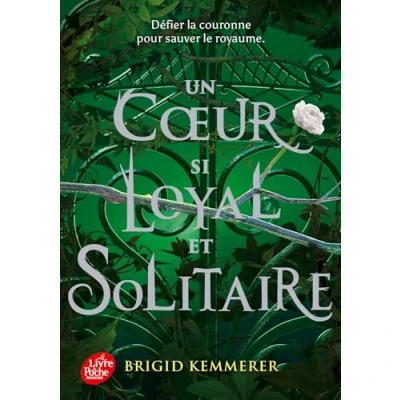 Afbeelding van UN COEUR SI LOYAL ET SOLITAIRE (CURSEBREAKERS,2)
