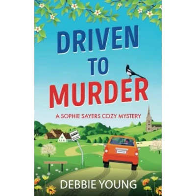Afbeelding van A Sophie Sayers Cozy Mystery9 Driven to Murder