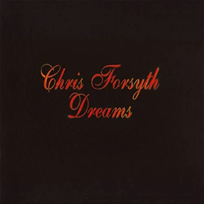 Afbeelding van Chris Forsyth Dreams (LP)