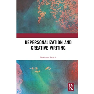 Afbeelding van Routledge Studies in Creative Writing Depersonalization and