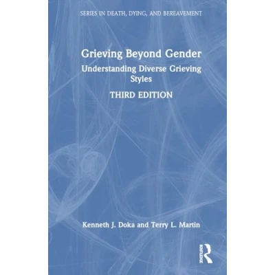 Afbeelding van Series in Death, Dying, and Bereavement Grieving Beyond Gender