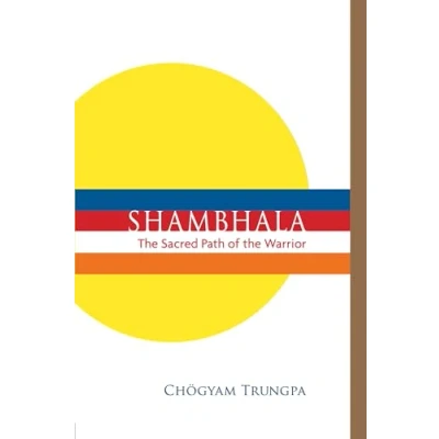 Afbeelding van Shambhala The Sacred Path Of Warrior