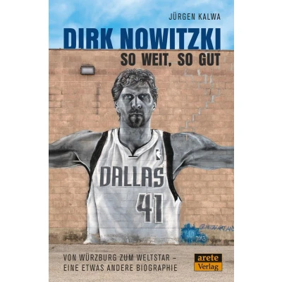Afbeelding van Dirk Nowitzki so weit, gut