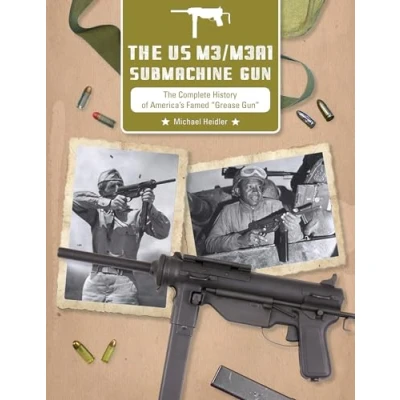 Afbeelding van The US M3/M3A1 Submachine Gun