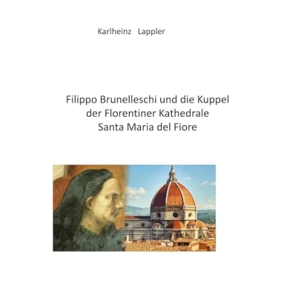 Afbeelding van Filippo Brunelleschi und die Kuppel der Florentiner Kathedrale Santa Maria del fiore