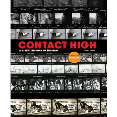 Afbeelding van Contact High 40 Years of Rap and Hiphop Photography CLARKSON POTTER