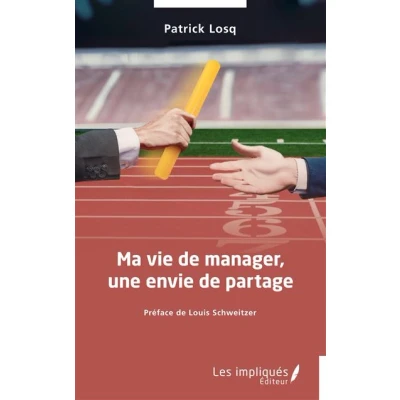 Image de Ma vie de manager, une envie partage