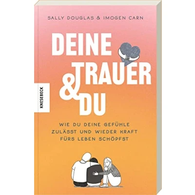 Afbeelding van Deine Trauer und du