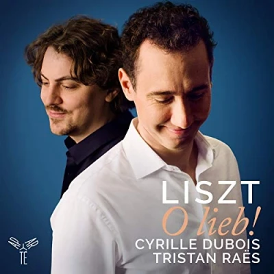 Afbeelding van Cyrille Dubois Tristan Raes Liszt O Lieb! (Melodies &amp; Lieder) (CD)