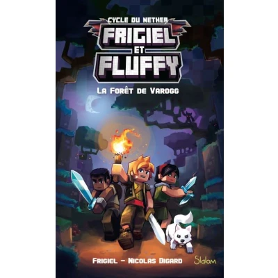 Image de Frigiel et Fluffy tome 3 La forêt de Varogg