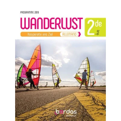 Image de Wanderlust Allemand 2de 2019 Manuel