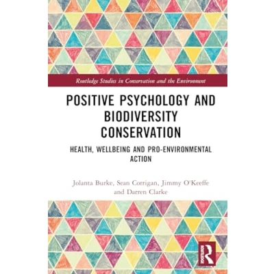 Afbeelding van Routledge Studies in Conservation and the Environment Positive Psychology Biodiversity
