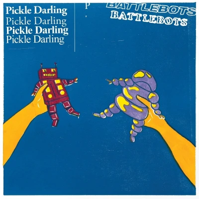 Afbeelding van Pickle Darling Battlebots (CD)