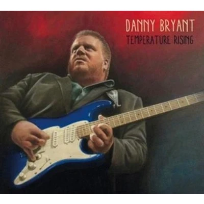 Afbeelding van Danny Bryant Temperature Rising (LP) ( Limited Edition)