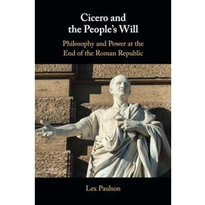 Afbeelding van Cicero and the People’s Will