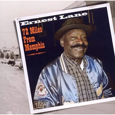 Afbeelding van Ernest Lane 72 Miles From Memphis (CD)