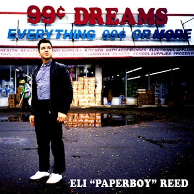 Afbeelding van Eli Reed Paperboy 99 Cent Dreams