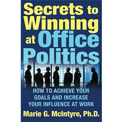 Afbeelding van Secrets To Winning At Office Politics