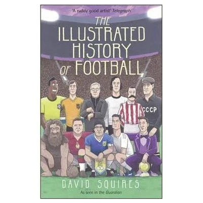 Image de ILLUSTRATED HISTORY OF FOOTBALL (HC)