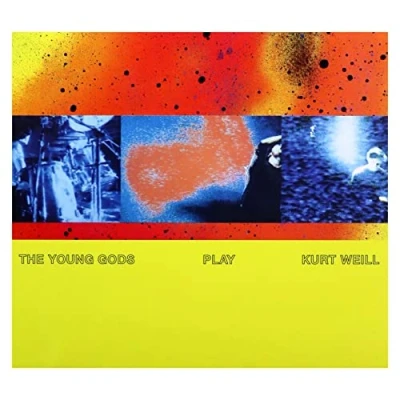 Afbeelding van The Young Gods Play Kurt Weill (CD) (30th Anniversary Edition)