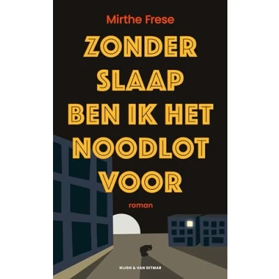 Afbeelding van Zonder slaap ben ik het noodlot voor