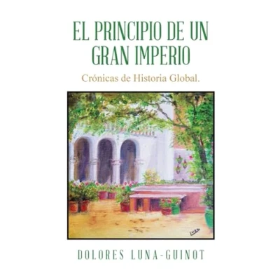 Afbeelding van El principio de un Gran Imperio