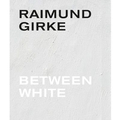 Afbeelding van Raimund Girke. Between White