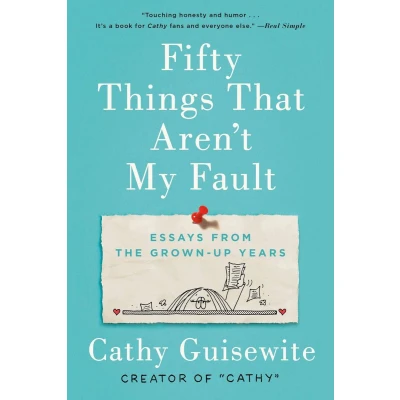 Afbeelding van Fifty Things That Aren&#039;t My Fault