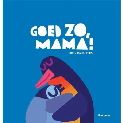 Image de Goed zo, mama!