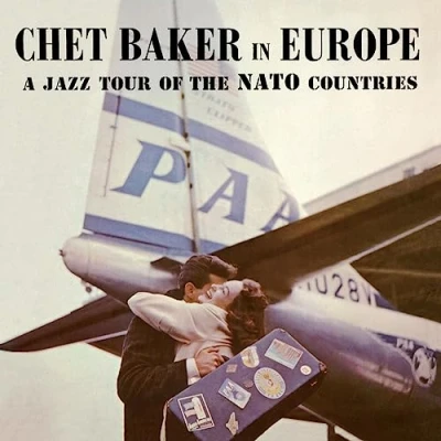 Afbeelding van Chet Baker In Europe a Jazz Tour of the Nato Countries (LP)