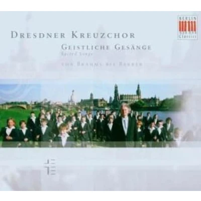 Afbeelding van Dresdner Kreuzchor Geistliche Gesange / Sacred Songs (CD)
