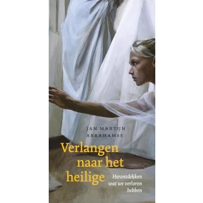 Afbeelding van Verlangen naar het heilige
