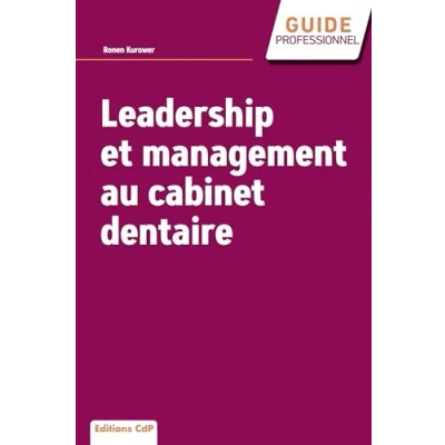 Afbeelding van Leadership et Management au Cabinet Dentaire