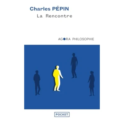 Afbeelding van La rencontre, une philosophie