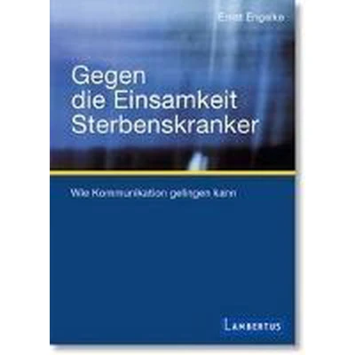 Afbeelding van Gegen die Einsamkeit Sterbenskranker