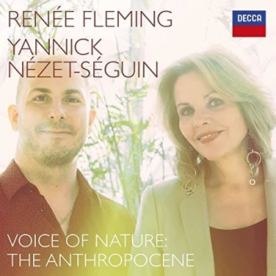 Afbeelding van Yannick Nézet Séguin Renée Fleming Voice Of Nature: The Anthropocene (CD)