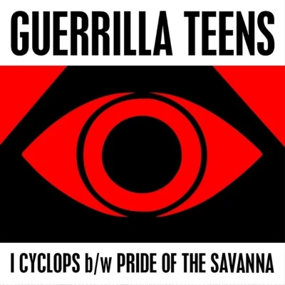 Afbeelding van Guerilla Teens I Cyclops (7&quot; Vinyl Single)