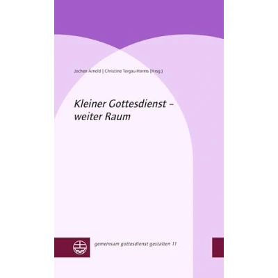 Afbeelding van Kleiner Gottesdienst weiter Raum