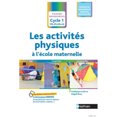 Image de Les activités physiques à l&#039;école maternelle cycle 1