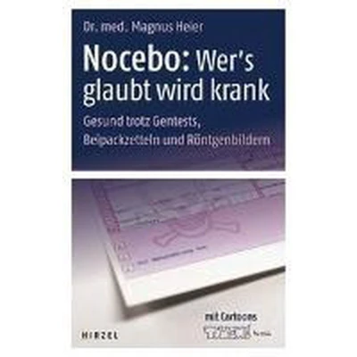 Afbeelding van Nocebo: Wer&#039;s glaubt wird krank