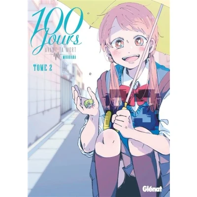 Image de 100 jours avant ta mort Tome 02