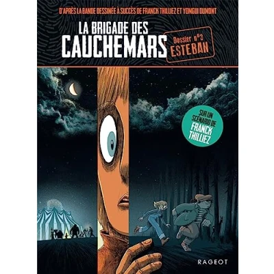 Afbeelding van La brigade des cauchemars,3:esteban