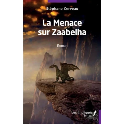 Image de La menace sur Zaabelha