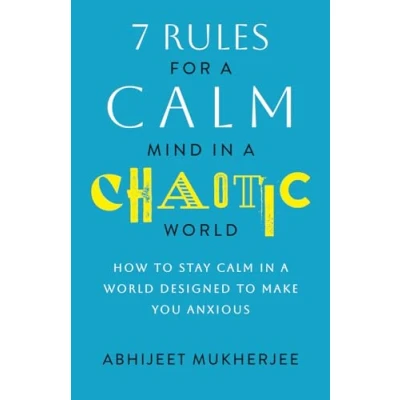 Afbeelding van 7 Rules for a Calm Mind in Chaotic World