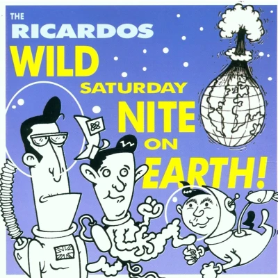 Afbeelding van Ricardos Wild Saturday Night On Earth (CD)