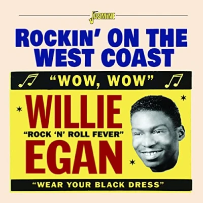 Afbeelding van Willie Egan Rockin&#039; On The West Coast (CD)