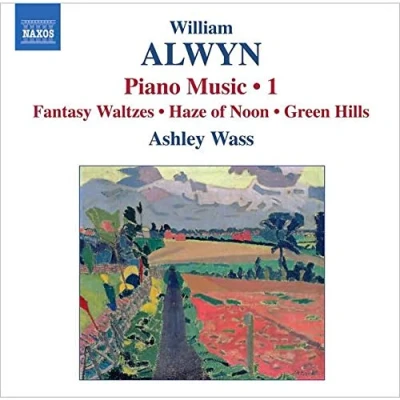 Afbeelding van Ashley Wass William Alwyn: Piano Music Volume 1 (CD)