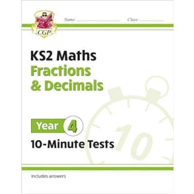 Afbeelding van New KS2 Maths 10 Minute Tests: Fractions &amp; Decimals Year 4