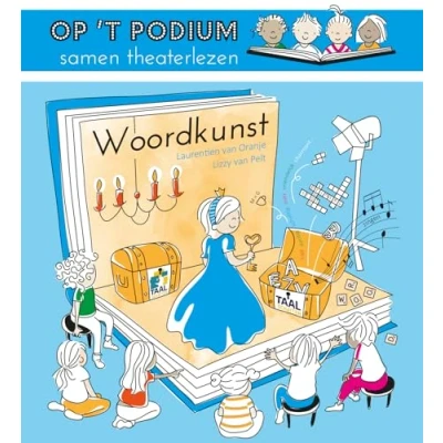 Afbeelding van Op &#039;t podium, samen theaterlezen 1 Woordkunst