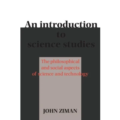 Afbeelding van An Introduction to Science Studies